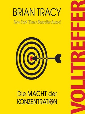 cover image of Volltreffer. Die Macht der Konzentration
